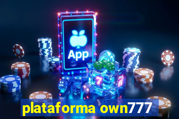 plataforma own777